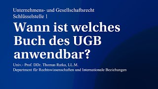 Unternehmens- Und Gesellschaftsrecht Wann Ist Welches Buch Des Ugb Anwendbar
