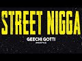 Geechi gotti  street nigga music  no studion network