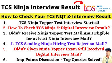 🔴Finally, TCS Ninja Topper Test Interview Started! How To Check TCS Results, Rejection Mail Update!