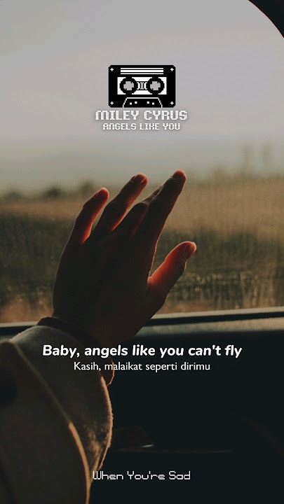 Miley Cyrus - Angels Like You (Story WA) #mileycyrus #shorts