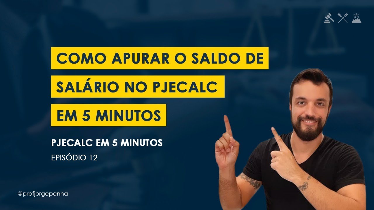 Como lançar o Saldo de Salário no PJECALC em 5 minutos?