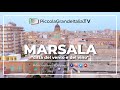 Marsala  piccola grande italia