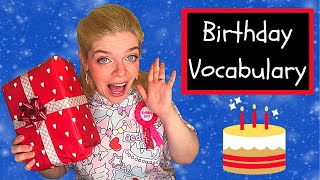 Birthday Vocabulary: Learn How to Talk about Birthdays in English! 🎂