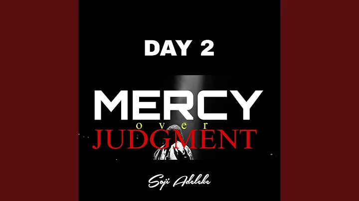 Mercy over Judgement Day 2