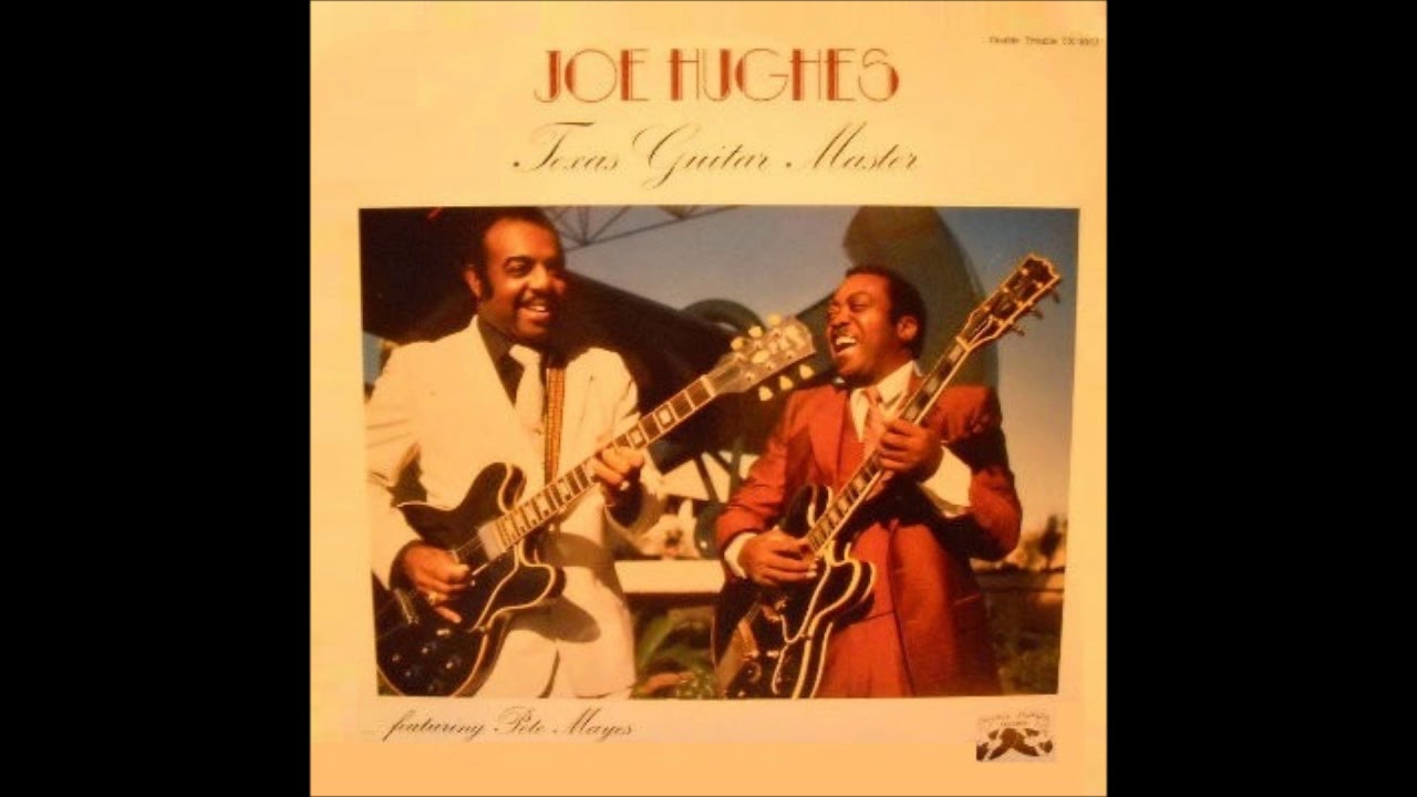 JOE HUGHES (Houston, Texas, U.S.A) - Α3. Now I'm Mad