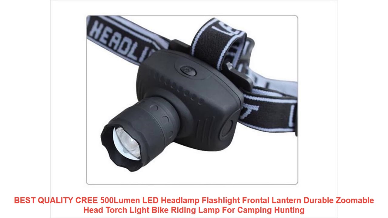 BEST QUALITY CREE 500Lumen LED Headlamp Flashlight Frontal Lantern Dur