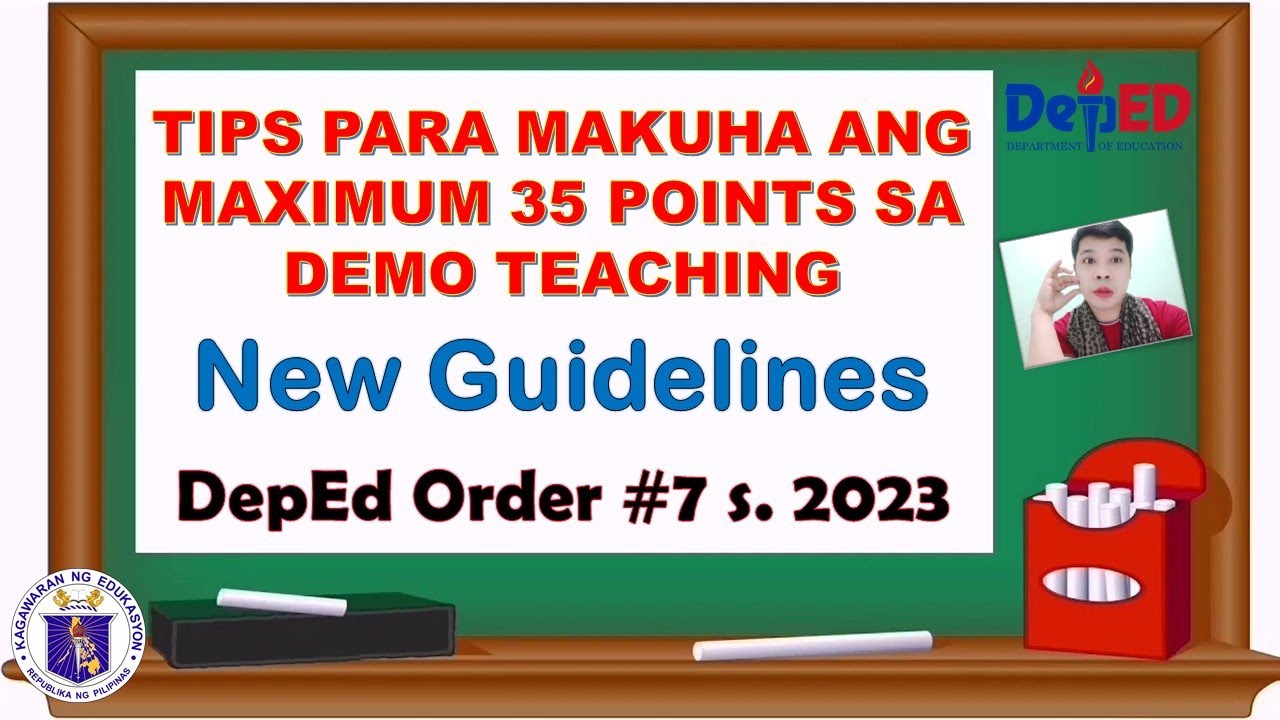 TIPS PARA MAKUHA ANG MAXIMUM 35 POINTS SA DEMO TEACHING II NEW GUIDELINES DO #7 s. 2023