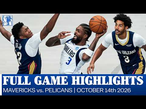 Mavericks Highlights vs. New Orleans Pelicans | Preseason | October 14, 2026