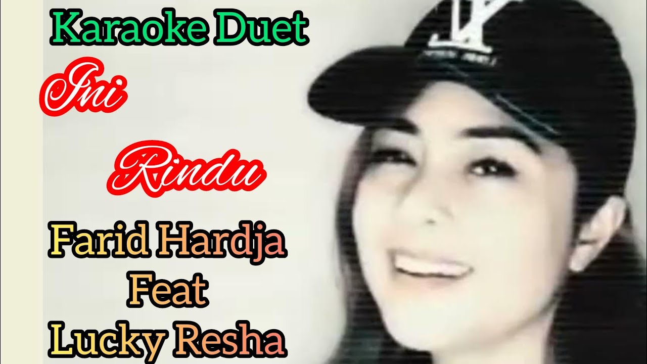 INI RINDU SMULE KARAOKE DUET TANPA VOCAL COWOK (mukaromahangel9729