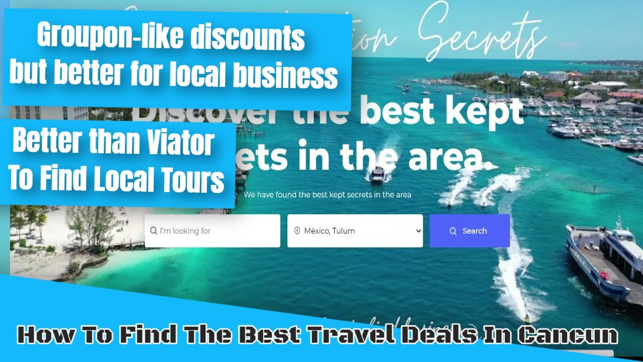 How To Find The Best Travel Deals In Cancun Mexico. GrouponLike Deals