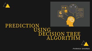 TASK - 05 |  Prediction using Supervised Machine Learning by Decision Tree Algorithm(ML).