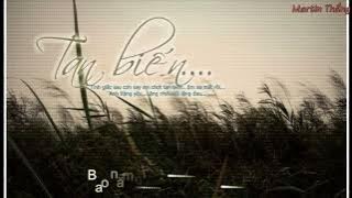 Tan Biến  M4U ft   Nguyễn Hải Phong