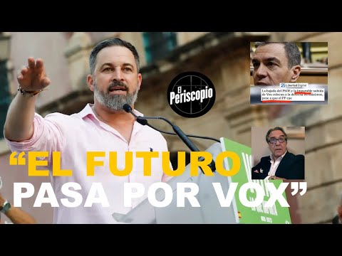 ¡EL PERIÓDICO DE FEDERICO HABLA YA DE LA "IMPARABLE" SUBIDA DE VOX ...