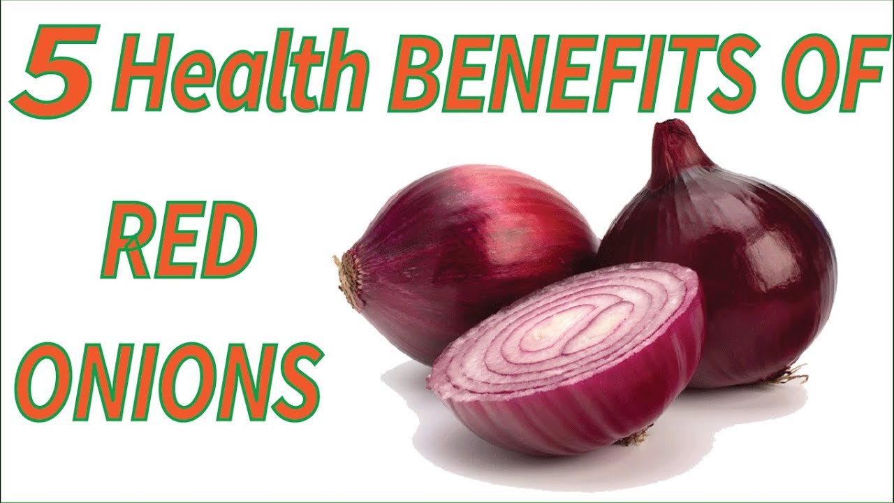 5 Benefits Of Eating Red Onions || Real Health Benefits of Eating Day YouTube