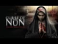 THE CURSE OF THE NUN Hollywood Movie in English | Full Action HD | Mystery | Thriller Movie