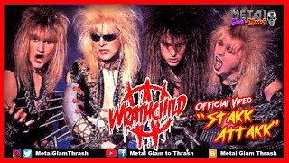 WRATHCHILD - "Stakk Attakk" (1984) OFFICIAL VIDEO