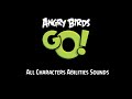 Angry Birds Go All Characters Abilities Sounds
