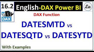 dax datesmtd vs datesqtd vs datesytd in power bi