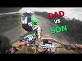 Dad vs son  motocross