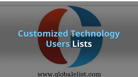 Get Technology users Email List - GlobalElist