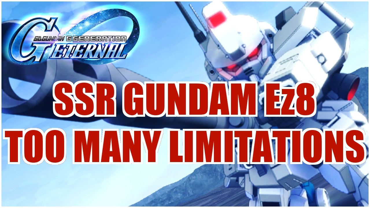 [G Generation ETERNAL] SSR Gundam Ez8 Went Too Far With Its ...