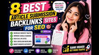 8 Best Article Submission Sites for SEO 2026 | High Quality Backlinks Kaise Banaye