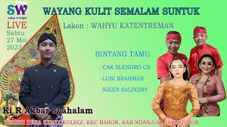 Ki R Akbar Syahalam Lakon Wahyu  Katentreman Bt Niken Salindri Lusi Brahman U0026 Cak Slendro Cs