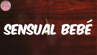 Sensual Bebé (Lyrics) - Jhay Cortez
