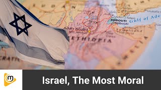 Israel, The Most Moral #Israel