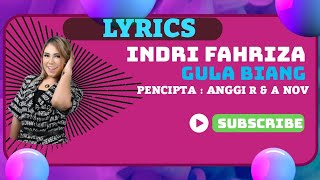 INDRI FAHRIZA - GULA BIANG || LIRIK