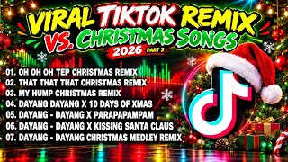 VIRAL TIKTOK REMIX VS. CHRISTMAS SONGS 2026  PART 3  - CHRISTMAS SONGS TIKTOK REMIX DISCO TRAXX 