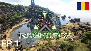 Ark Survival Evolved -ROMANIA- Ragnarok EP.1