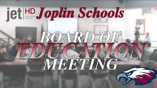 Joplin Schools Board of Education Meeting 05-21-24