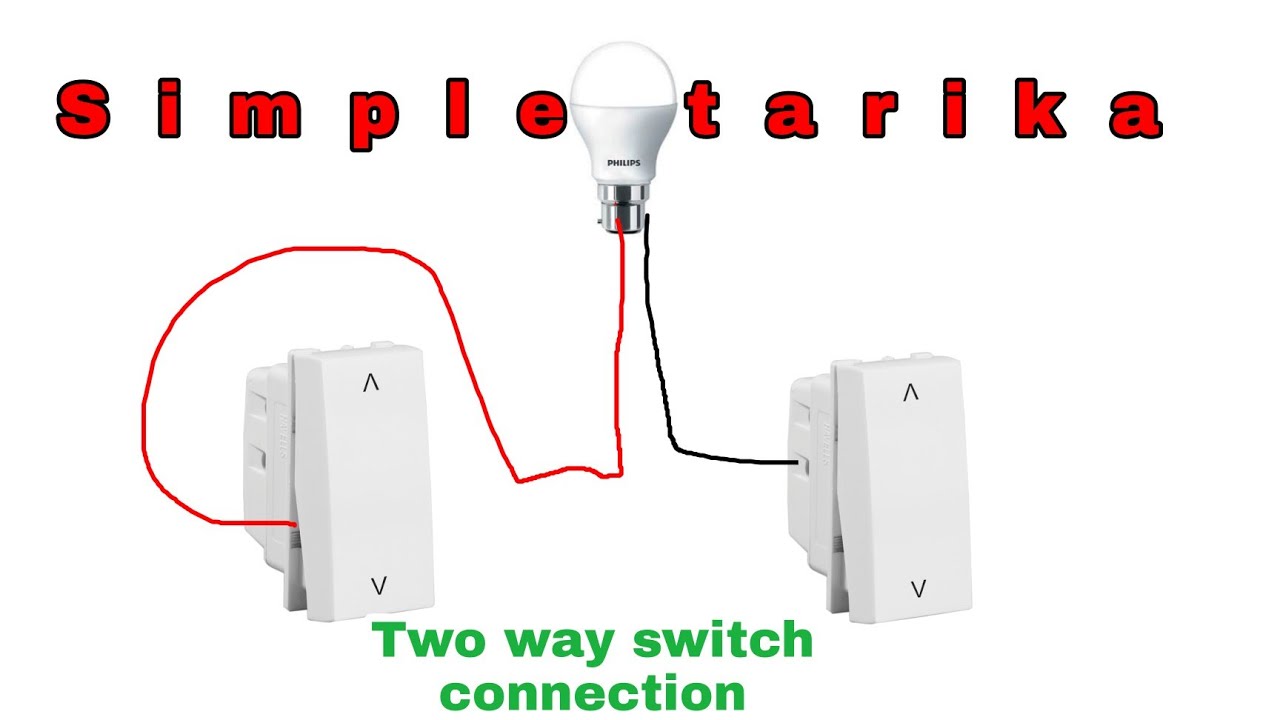 Two way connection kaise karte hai | 2 switch se ek bulb kaise chalaye