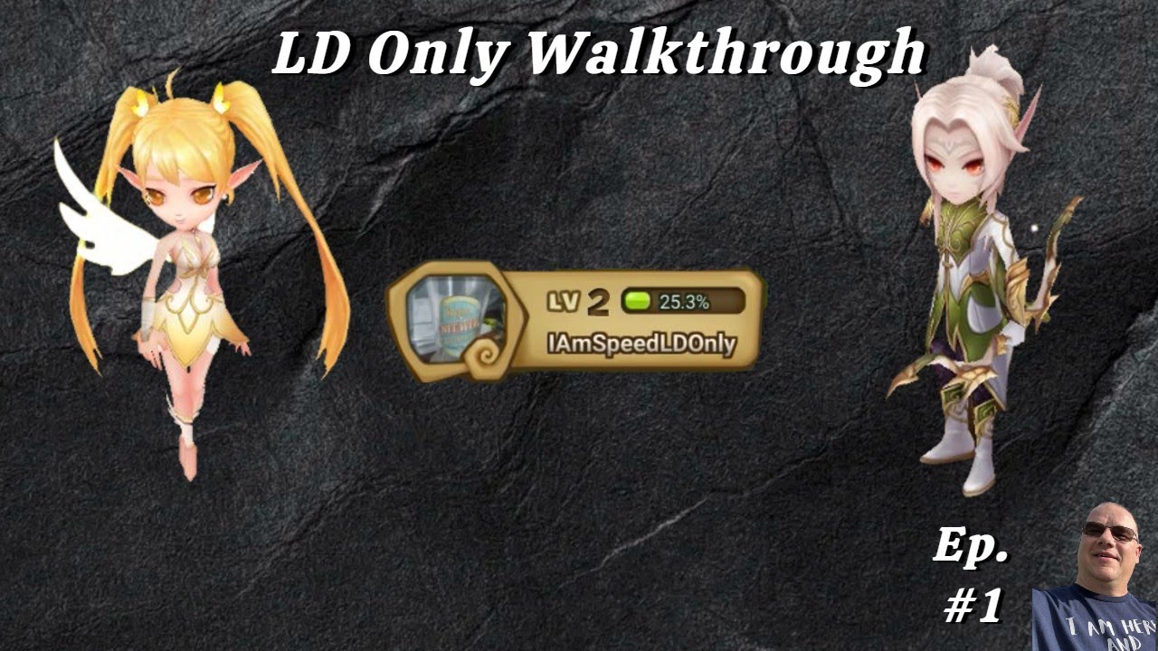 Ep. #1 - The LD Only (Light and Dark) Walkthrough for Summoners War