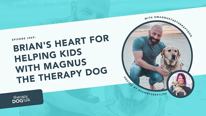 #069: Brian's heart for helping kids with Magnus t...