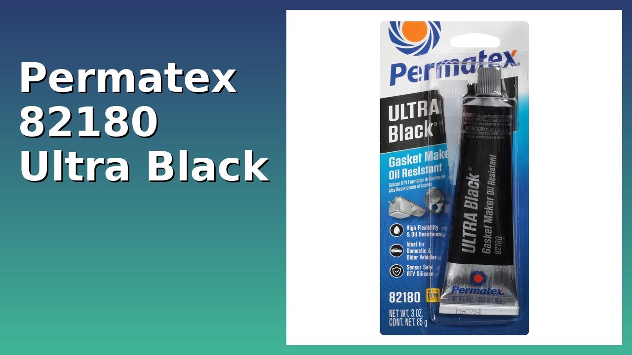 REVIEW (2026): Permatex 82180 Ultra Black. ESSENTIAL details. - YouTube