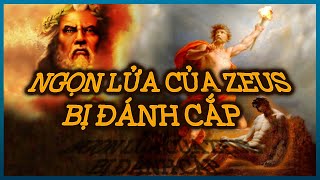 Nguồn Gốc Loài Người (P3): Cơn Thịnh Nộ Của Thần Zeus Đã Sinh Ra Chúng Ta? | Vũ Trụ Nguyên Thủy