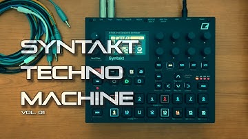 Syntakt Techno Live Set | Techno Machine 01