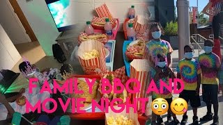 Family BBQ/Movie Night