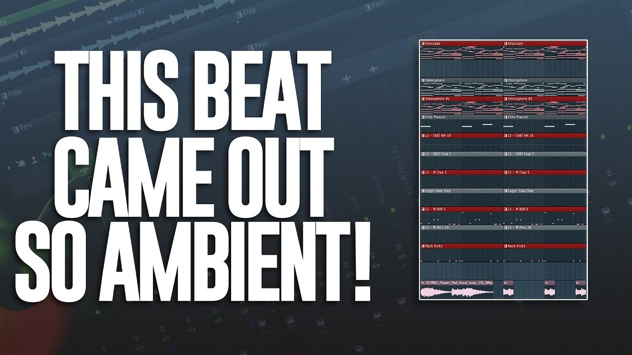 HOW TO MAKE AMBIENT TRAP BEATS IN FL STUDIO - YouTube