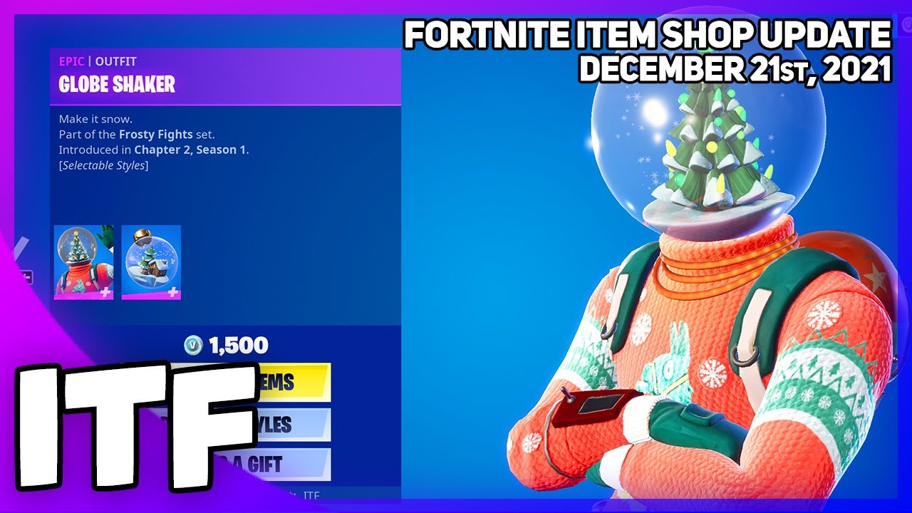 Fortnite Item Shop GLOBE SHAKER IS BACK + MORE! [December 21st, 2021] (Fortnite Battle Royale)
