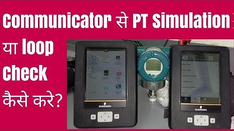 PT Simulation How We Can Simulate Or Loop Check PT (Pressure Transmitter) From Communicator ??👍💥