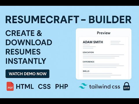 🚀ResumeCraft – Build Professional Resumes Instantly | HTML,Tailwind CSS,JavaScript,PHP Project Demo💼