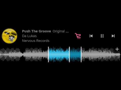 Da Lukas - Push The Groove(02.09.22)