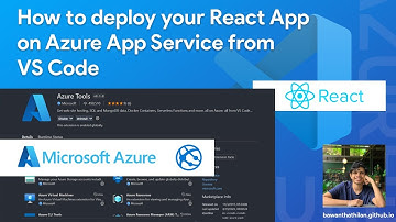 How to deploy your React App on Azure App Service from VS Code