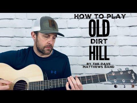 Old Dirt Hill (with Radio City outro) | Guitar Tutorial | Dave Matthews Band