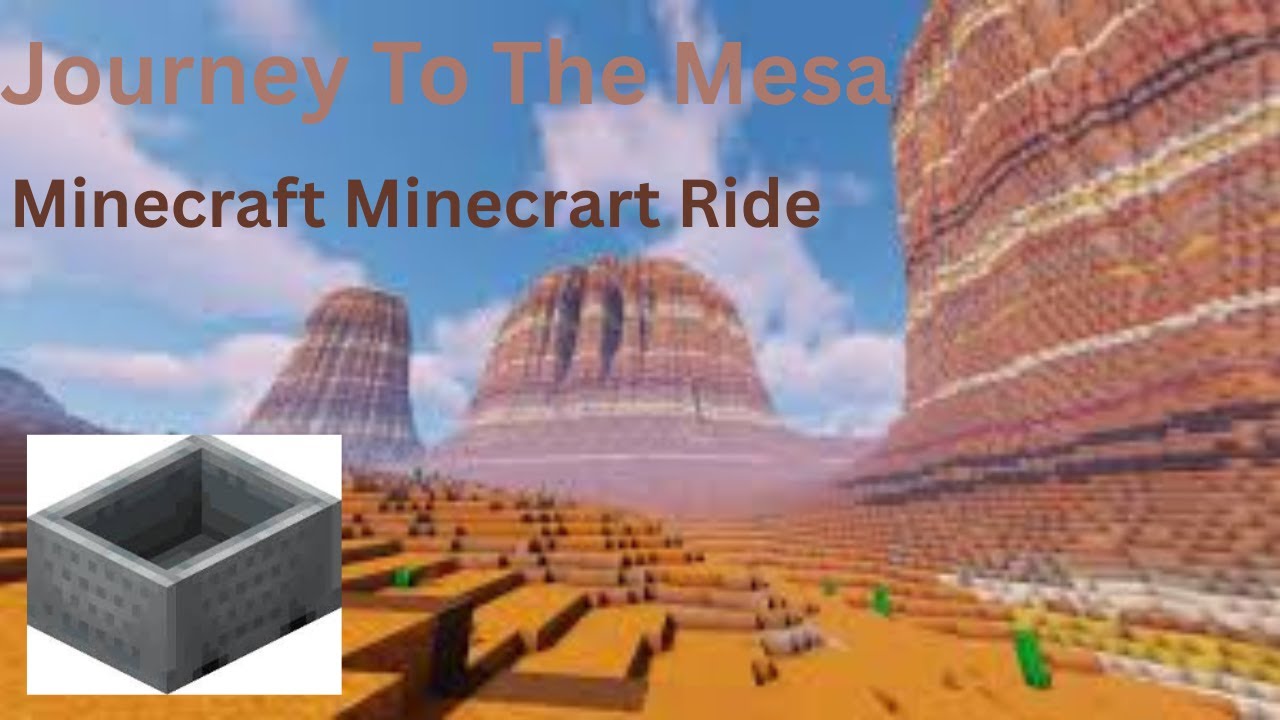 Journey To The Mesa - Minecraft Minecraft Ride 🛤️ - YouTube