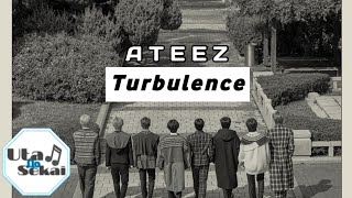 ATEEZ - Turbulence lirik (indo)