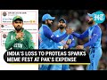 'India defeated Pak Twice': Fans roast team Babar after South Africa’s T20 win I Watch
